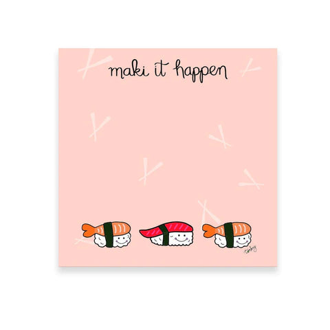 Maki It Happen - Sticky Notes